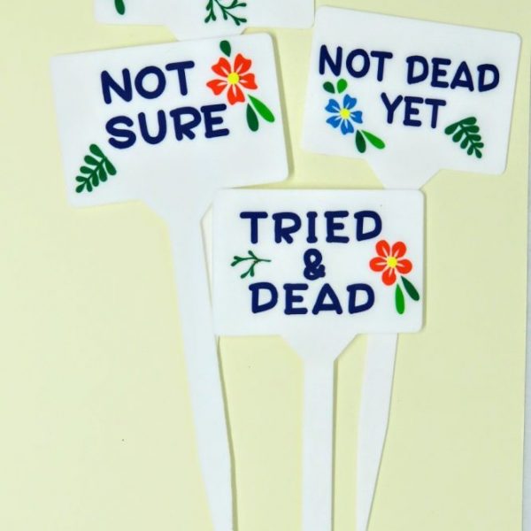 Funny plant label A